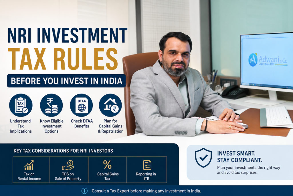 NRI Investment Tax Rules Before You Invest in India